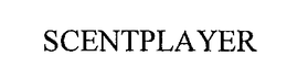SCENTPLAYER trademark