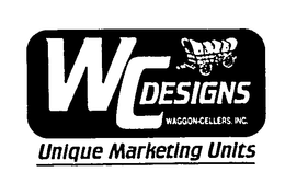 W C DESIGNS WAGGON-CELLERS, INC. UNIQUE MARKETING UNITS trademark