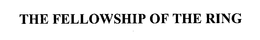 THE FELLOWSHIP OF THE RING trademark