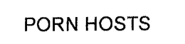 PORN HOSTS trademark