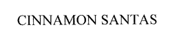 CINNAMON SANTAS trademark