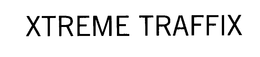 XTREME TRAFFIX trademark