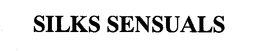 SILKS SENSUALS trademark