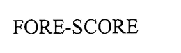FORE-SCORE trademark