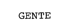 GENTE trademark