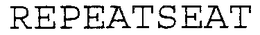 REPEATSEAT trademark