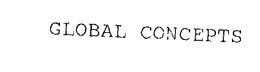 GLOBAL CONCEPTS trademark