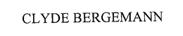 CLYDE BERGEMANN trademark