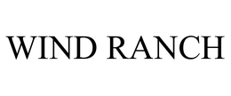 WIND RANCH trademark