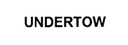 UNDERTOW trademark