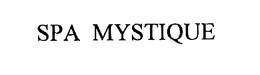 SPA MYSTIQUE trademark