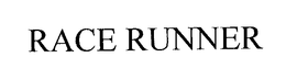 RACE RUNNER trademark