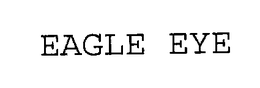 EAGLE EYE trademark