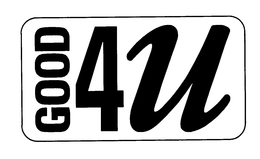 GOOD4U trademark
