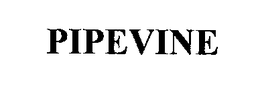 PIPEVINE trademark