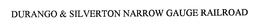 DURANGO & SILVERTON NARROW GAUGE RAILROAD trademark