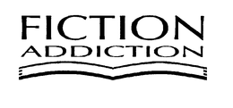 FICTION ADDICTION trademark