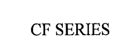 CF SERIES trademark