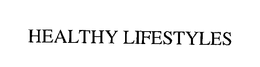 HEALTHY LIFESTYLES trademark
