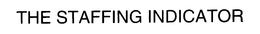 THE STAFFING INDICATOR trademark