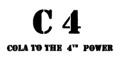 C4 COLA TO THE 4TH POWER trademark