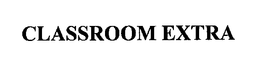 CLASSROOM EXTRA trademark