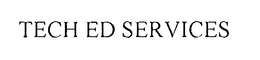 TECH ED SERVICES trademark