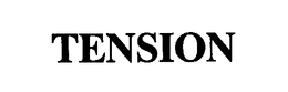 TENSION trademark