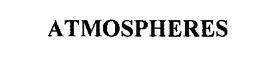 ATMOSPHERES trademark