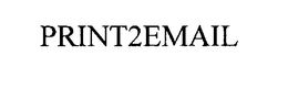 PRINT2EMAIL trademark