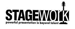 STAGEWORK POWERFUL PRESENTATION IS BEYOND TALENT trademark
