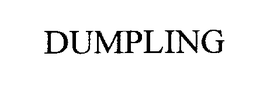 DUMPLING trademark