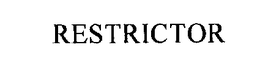 RESTRICTOR trademark