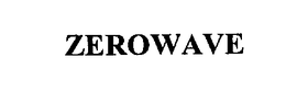 ZEROWAVE trademark