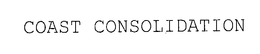 COAST CONSOLIDATION trademark