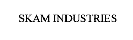 SKAM INDUSTRIES trademark