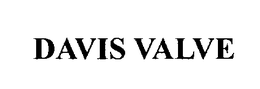 DAVIS VALVE trademark