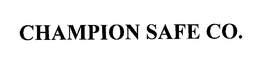 CHAMPION SAFE CO. trademark