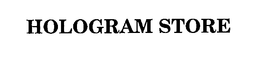 HOLOGRAM STORE trademark