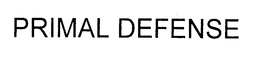 PRIMAL DEFENSE trademark