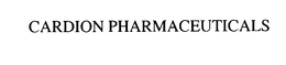 CARDION PHARMACEUTICALS trademark