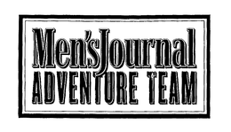 MEN'S JOURNAL ADVENTURE TEAM trademark