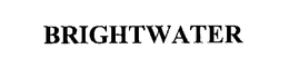 BRIGHTWATER trademark