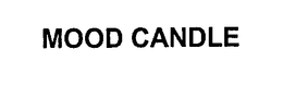 MOOD CANDLE trademark