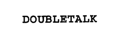 DOUBLETALK trademark