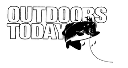 OUTDOORS TODAY trademark