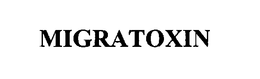 MIGRATOXIN trademark