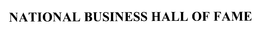 NATIONAL BUSINESS HALL OF FAME trademark