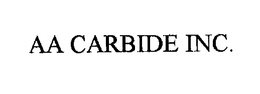 AA CARBIDE INC. trademark
