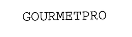 GOURMETPRO trademark